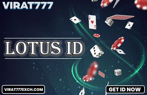 Lotus365 ID: Make a new ID and with Login ID your winning.